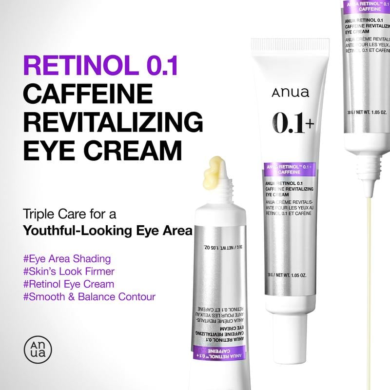 ✨ Anua Retinol 0.1 + Caffeine Revitalizing Eye Cream
