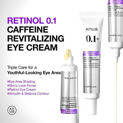 ✨ Anua Retinol 0.1 + Caffeine Revitalizing Eye Cream