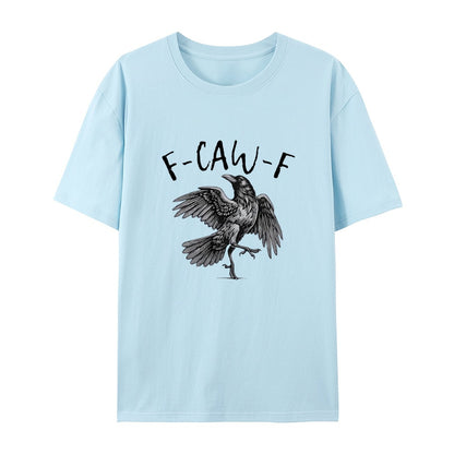 🔥Unisex F-Caw-F Crow Shirt🎁